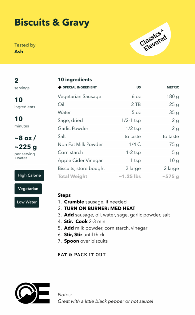 Trail Recipe: Biscuits and Gravy 2 Biscuits Gravy