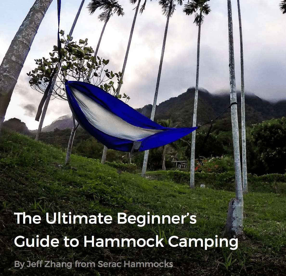 Learn How to Hammock with Serac's Free eBook 1 how to hammock the ultimate beginner's guide to hammock camping
